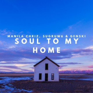 Soul to my Home