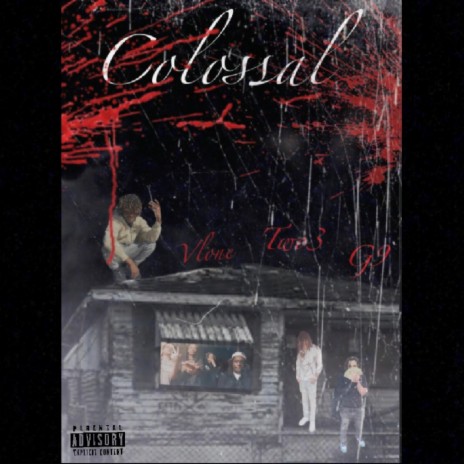 Colossal (feat. Colossal G9 & Ysnv)