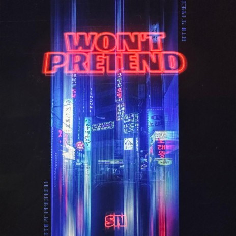 Won't Pretend