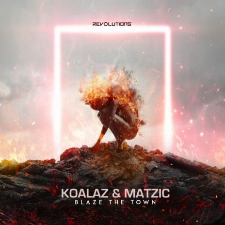 Blaze The Town ft. Matzic