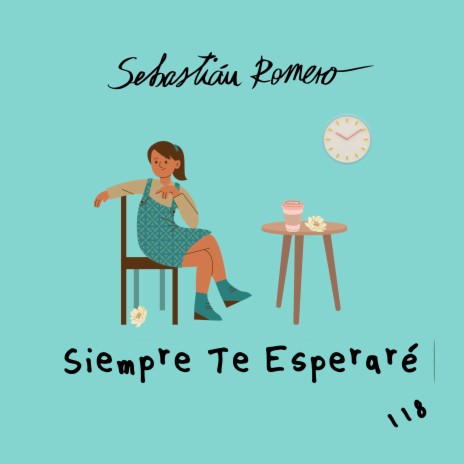 Siempre Te Esperaré | Boomplay Music