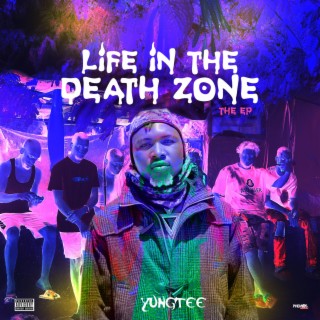 Life In The Death Zone