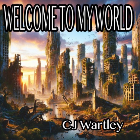 Welcome to my world