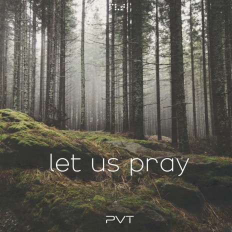 let us pray