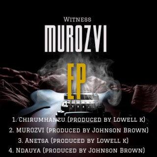 WITNESS MUROZVI