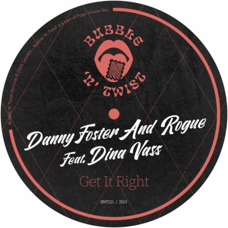 Get It Right ft. Rogue & Dina Vass