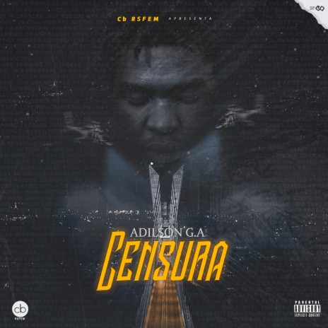 Censura ft. Adilson GA | Boomplay Music