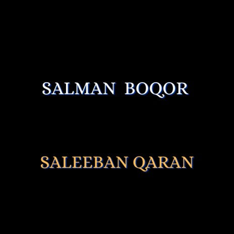 Saleeban Qaran (Remastered) | Boomplay Music