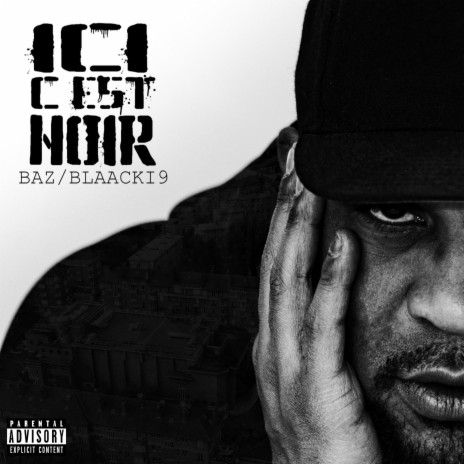 Ici c'est noir ft. Blaacki 9 | Boomplay Music