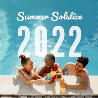 Summer Solstice 2022: Deep House Party, Summer Elevator to Paradise