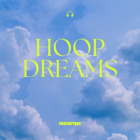HOOP DREAMS | Boomplay Music