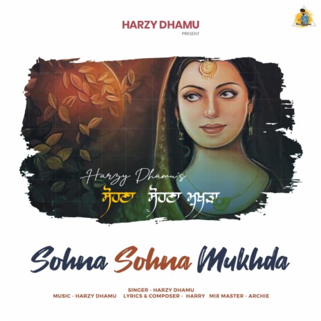 Sohna Sohna Mukhda | Boomplay Music