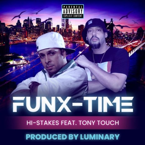 Funx-Time ft. Tony Touch | Boomplay Music