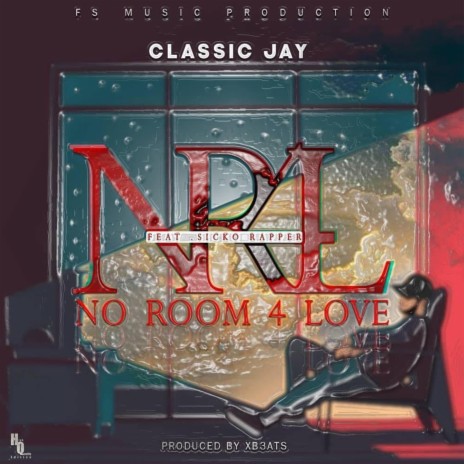 No Room For Love | Boomplay Music