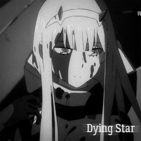 Dying Star ft. blossom1 | Boomplay Music