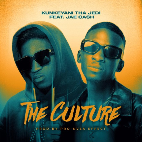 The Culture ft. Jae cash | Boomplay Music