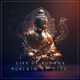 Life Of Buddha