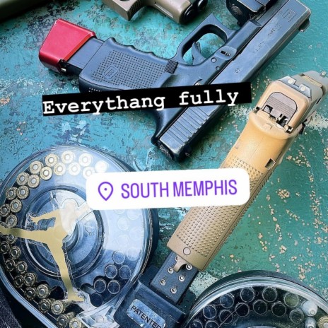 Everythang Fully | Boomplay Music