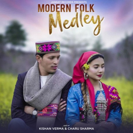 Modern Folk Medley ft. Charu Sharma | Boomplay Music