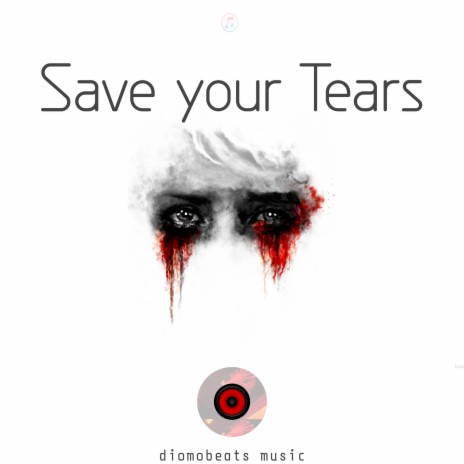 Save your Tears (Instrumental) | Boomplay Music