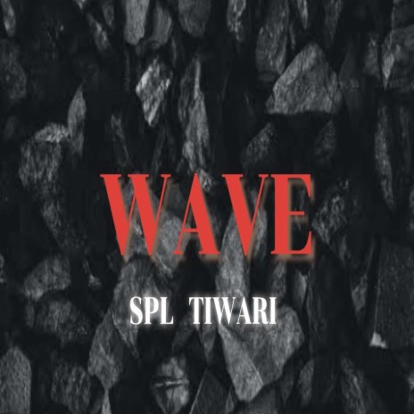 Wave | Boomplay Music