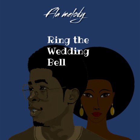 Ring the wedding bell | Boomplay Music