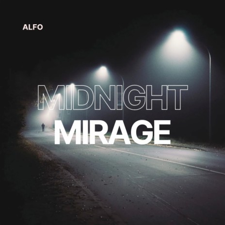 Midnight Mirage | Boomplay Music