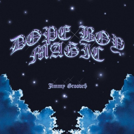 Dope Boy Magic (Radio Edit) | Boomplay Music