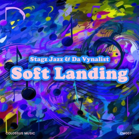 Soft Landing ft. Da Vynalist | Boomplay Music