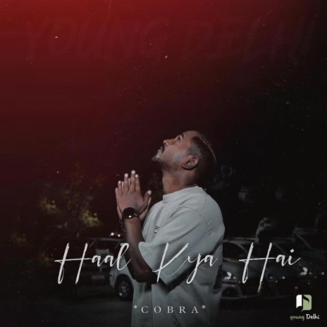 Haal Kya Hai | Boomplay Music