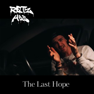 The Last Hope (Kerser Remix)
