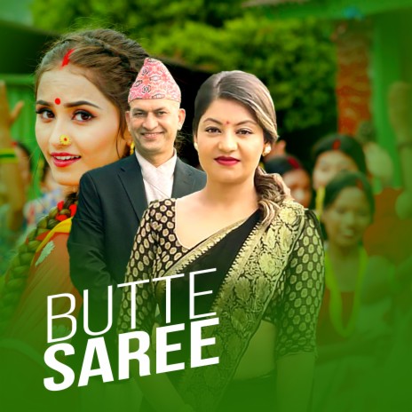 Butte Saree ft. Nirmala Bhandari | Boomplay Music