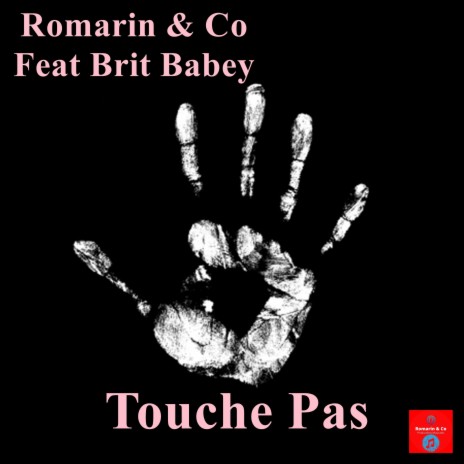 Touche Pas (Special Version Club) ft. Co & Brit Babey | Boomplay Music