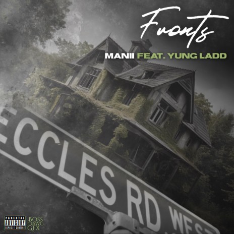 Fronts ft. Yung Ladd | Boomplay Music