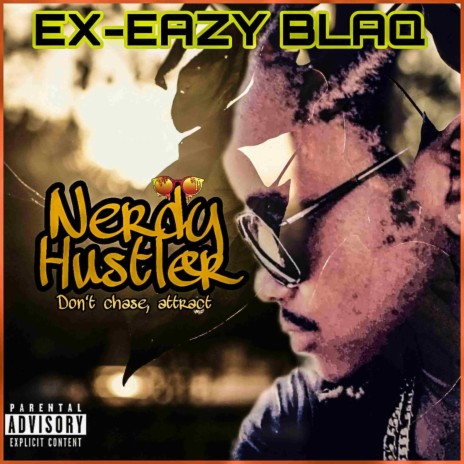 Nerdy Hustler | Boomplay Music