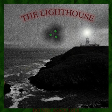 The Lighthouse | Boomplay Music