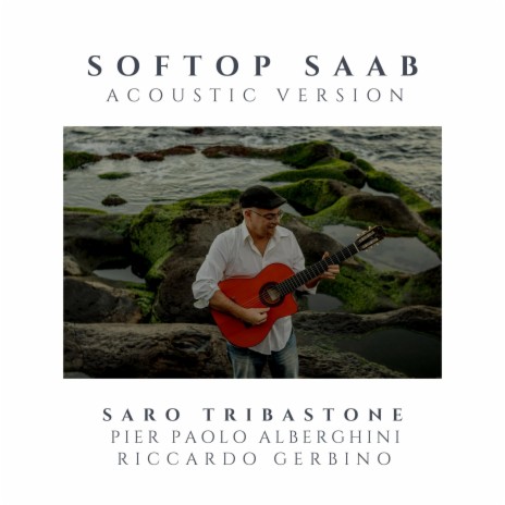 Softop Saab (Acoustic version) ft. Riccardo Gerbino & Pier Paolo Alberghini | Boomplay Music