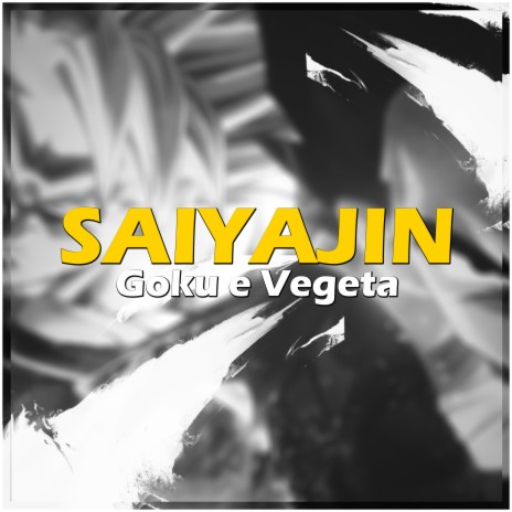 Saiyajin | Boomplay Music