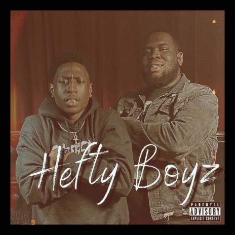 Hefty Boyz ft. 1804 Tyga | Boomplay Music