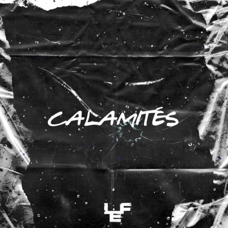 Calamités | Boomplay Music