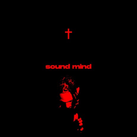 Sound Mind | Boomplay Music