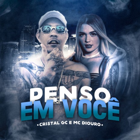 Penso em Você ft. Mc Diouro | Boomplay Music