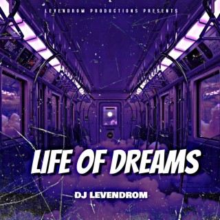 Life of Dreams