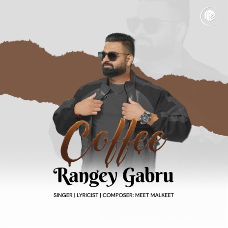 Coffee Rangey Gabru | Boomplay Music