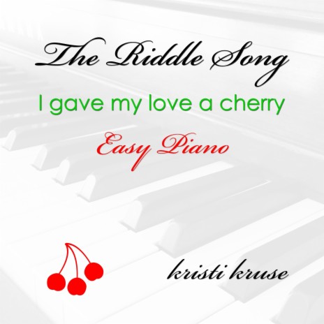 The Riddle Song (Easy Piano) | Boomplay Music