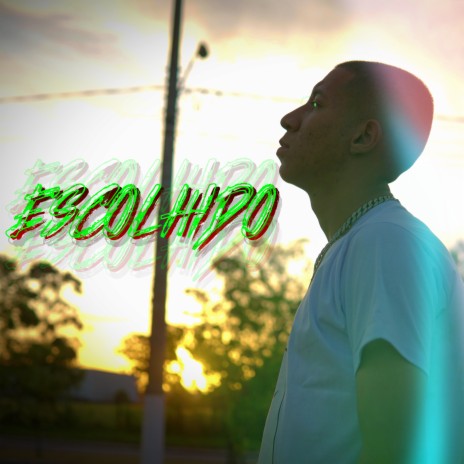 Escolhido | Boomplay Music