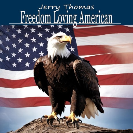 Freedom Loving American | Boomplay Music