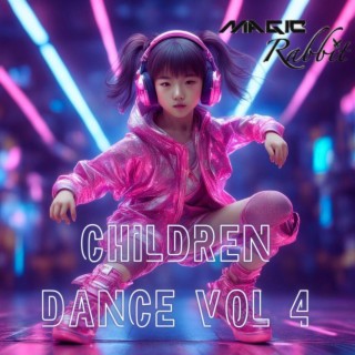 Children Dance, Vol. 4 | Boomplay Music