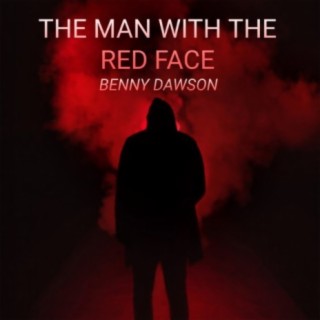 The Man With The Red Face