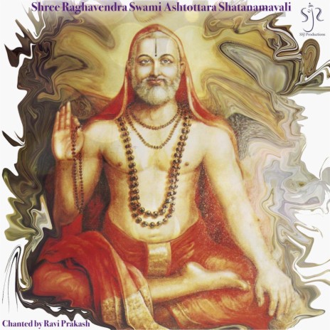 Shree Raghavendra Swami Ashtottara Shatanamavali